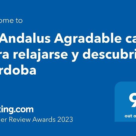 Al-Andalus Agradable Casa Para Relajarse Y Descubrir Cordoba Apartment Ngoại thất bức ảnh